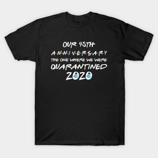 Our 45th Anniversary T-Shirt